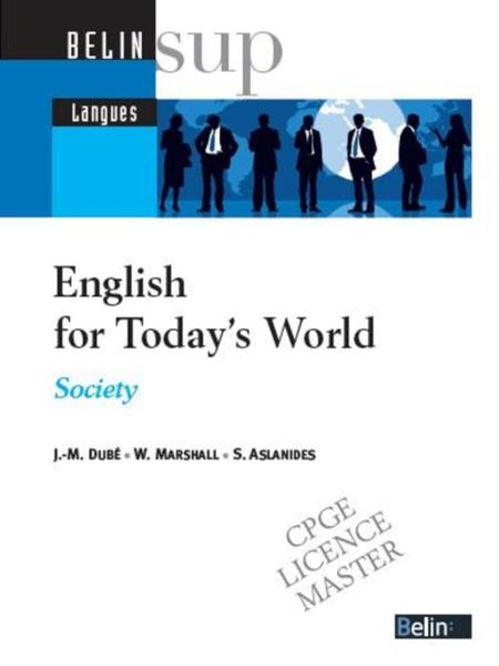Vente Livre :                                    English for today's world ; society
- Collectif                                     