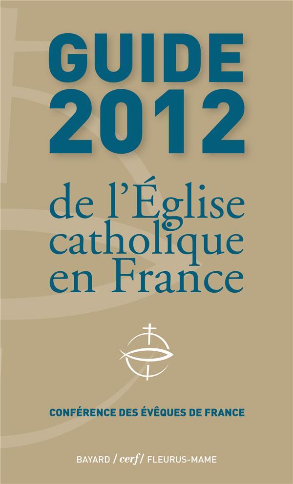 Guide 2012 de l'eglise catholique en france