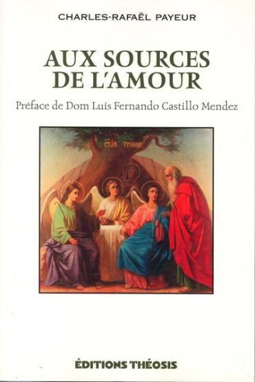 Aux sources de l'amour