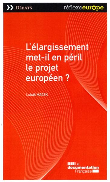 L'elargissement met-il en péril le projet européen