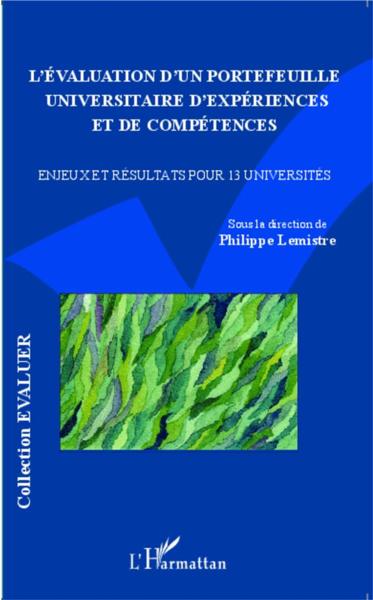 L'évaluation d'un portefeuille universitaire d'expériences et de compétences ; enjeux et résultats p