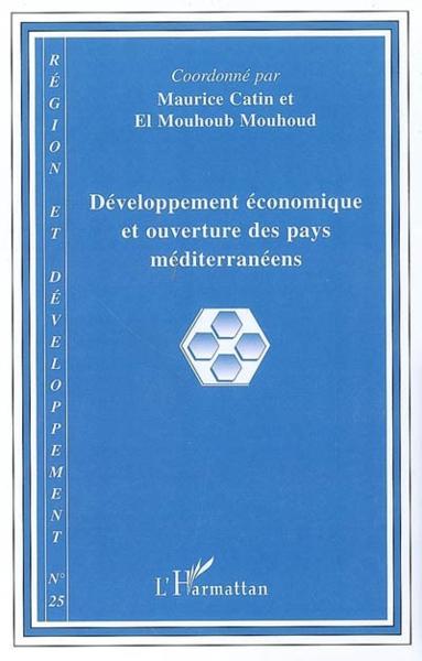 REGION ET DEVELOPPEMENT ; développement économique et ouverture des pays méditerranéens