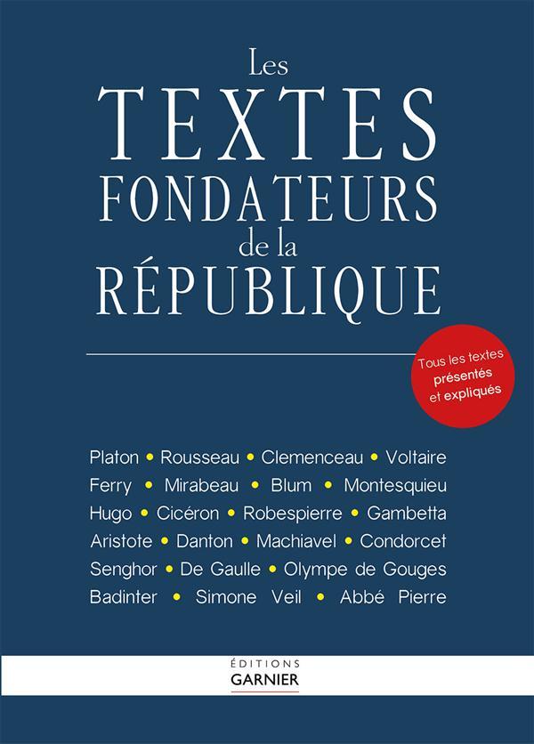 Exercice Sur Les Textes Fondateurs 6ème Les textes fondateurs de la République - Livre - France Loisirs