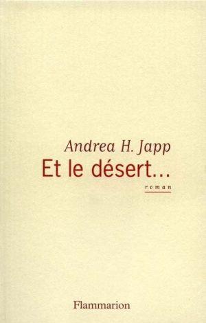 Et le desert