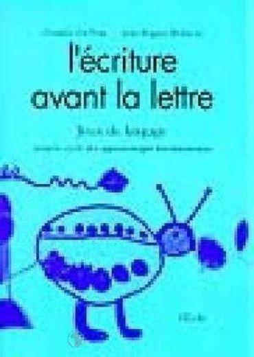 Ecriture avant la lettre