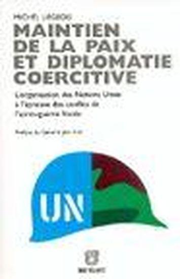 Maintien de la paix et diplomatie coercitive