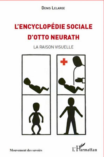 L'encyclopédie sociale d'Otto Neurath ; la raison visuelle