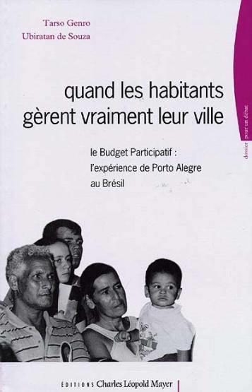 Quand les habitants gerent vraiment leur ville - le budget participatif : l'experience de porto aleg