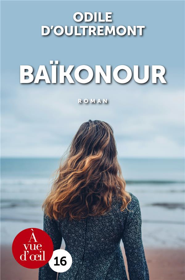 Baïkonour  - Odile d'Oultremont  