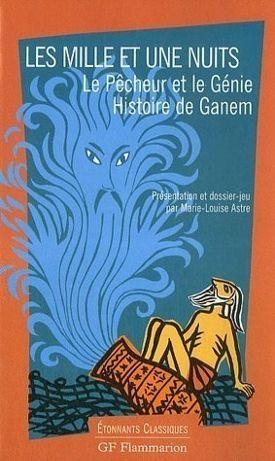 Les mille et une nuits - le pecheur et le genie - histoire de ganem