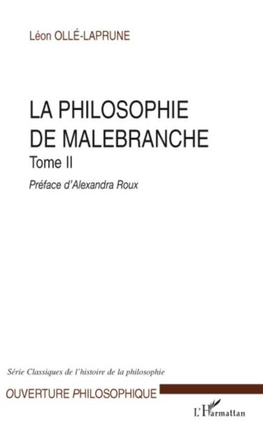 La philosophie de Malebranche t.2