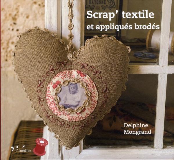 Scrap'textile et appliques brodes