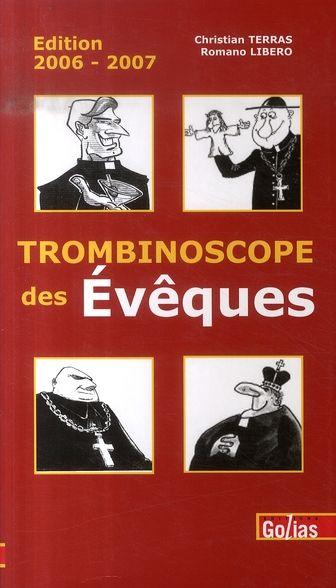 Trombinoscope des évèques (édition 2006-2007)