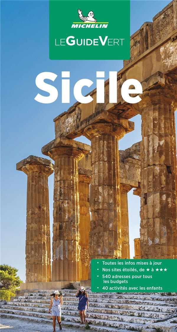 Vente Livre :                                    Le guide vert ; Sicile
- Collectif Michelin                                     