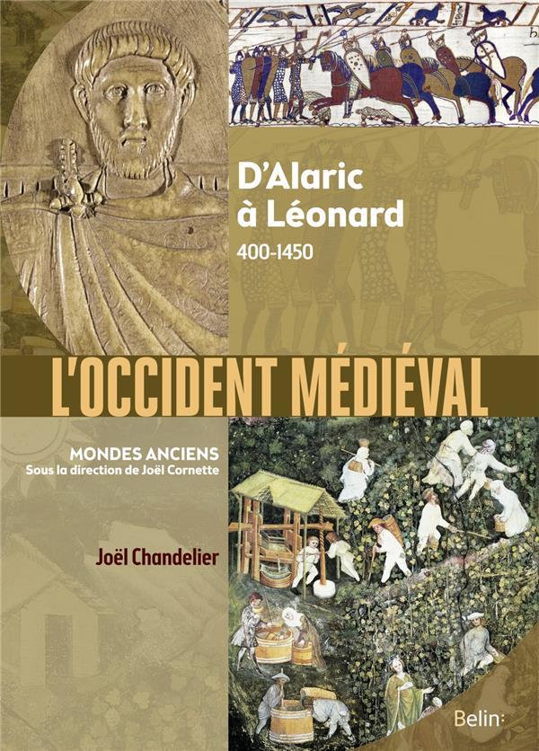 L'Occident médiéval : 400-1450 / Joël Chandelier
