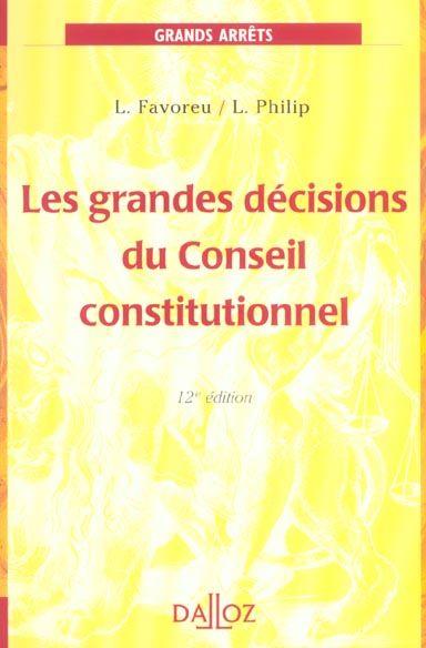 Les Grandes Decisions Du Conseil Constitutionnel