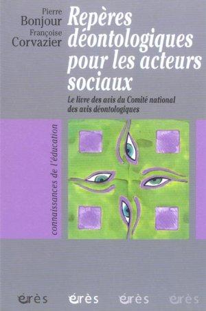 Reperes deontologiques pour les acteurs sociaux