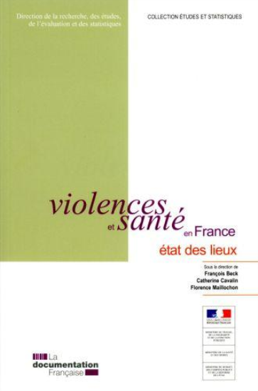 Violences et santé en France ; état des lieux
