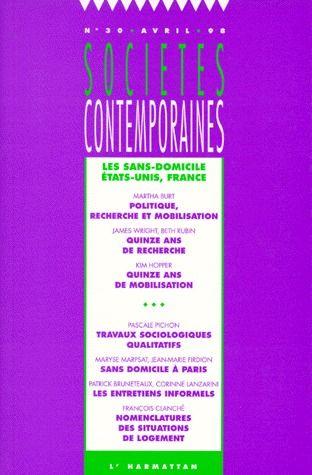 SOCIETES CONTEMPORAINES T.30 ; les sans-domicile en France