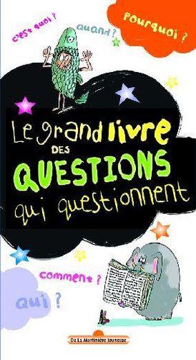 Vente Livre :                                    Le grand livre des questions qui questionnent
- Hortense De Chabaneix  - Laura Jaffé                                     