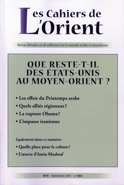 Cahiers De L'Orient N.104 ; Automne 2011