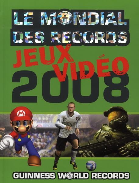 Le Mondial Des Records 2008 ; Jeux Video