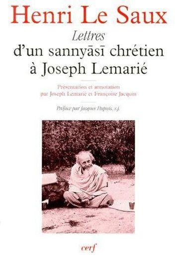 Lettres d'un sannyasi chrétien à Joseph Lemarié