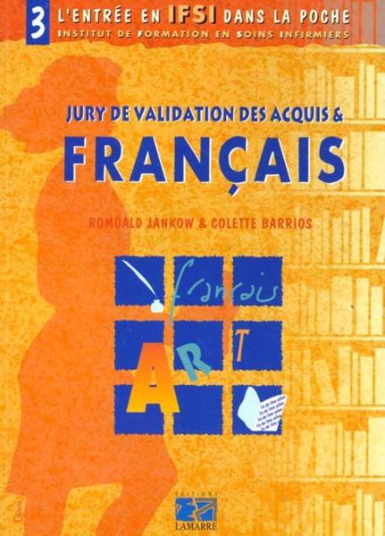 Jury de validation des acquis et francais tome 3