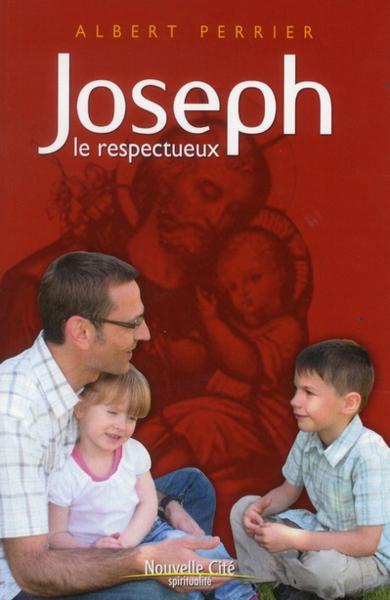 Joseph, le respectueux