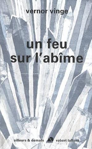 Un feu sur l'abîme