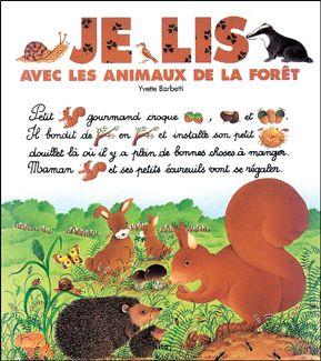 Je lis avec ; les animaux de la foret
