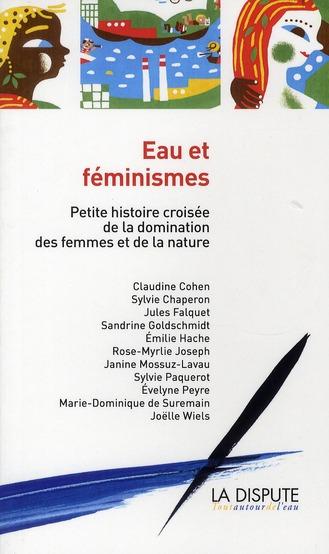 Eau et féminismes ; petite histoire croisée de la domination des femmes et de la nature