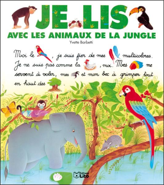 Je lis avec ; les animaux de la jungle