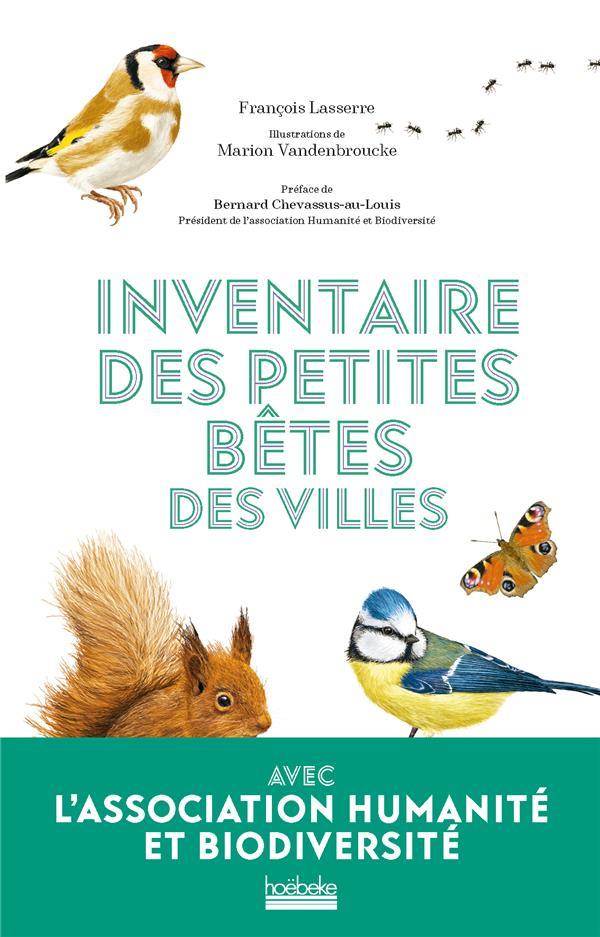 Vente Livre :                                    Inventaire des petites bêtes des villes
- François Lasserre                                     