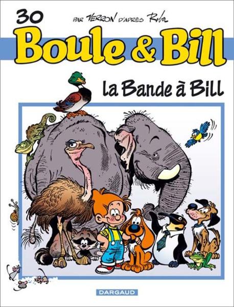 Boule & Bill T.30 ; la bande à Bill