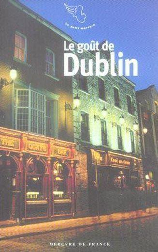 Le gout de dublin