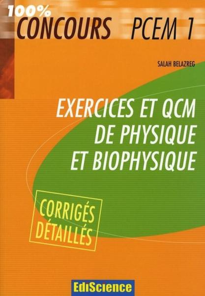 Exercices QCM ; physique ; PCEM1