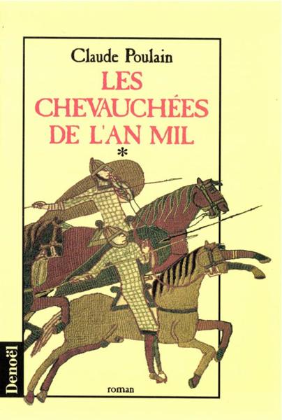 Les chevauchees de l'an mil