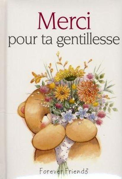 Merci pour ta gentillesse