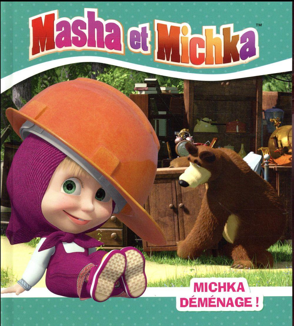 Vente Livre :                                    Masha et Michka ; Michka déménage !
- Collectif  - Natacha Godeau                                     