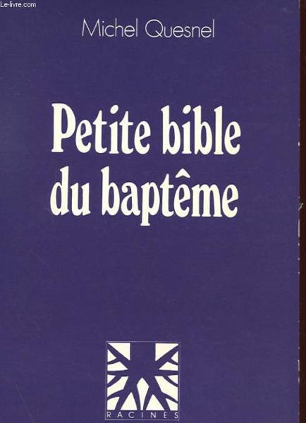 Petite bible du bapteme