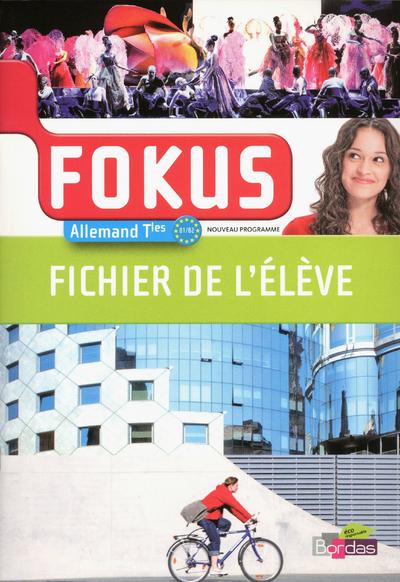 Vente Livre :                                    FOKUS ; allemand ; terminale ; fichier de l'élève
- Collectif                                     