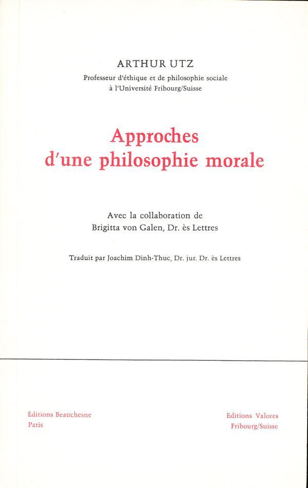 Approches d'une philosophie morale