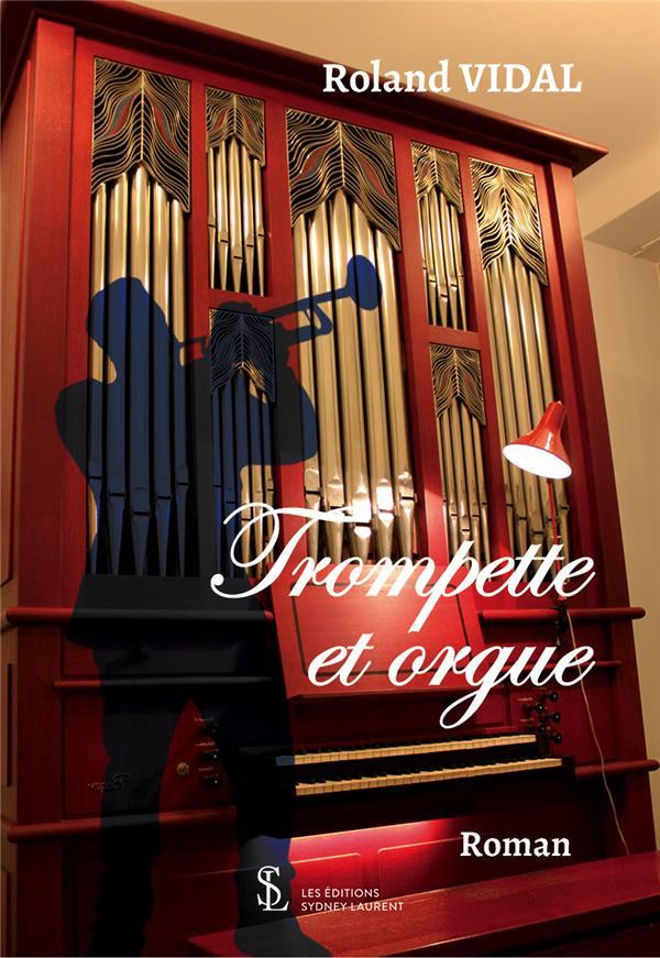 Trompette et orgue  - Roland Vidal  
