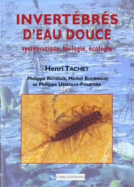 Invertebres d'eau douce : systematique, biologie, ecologie