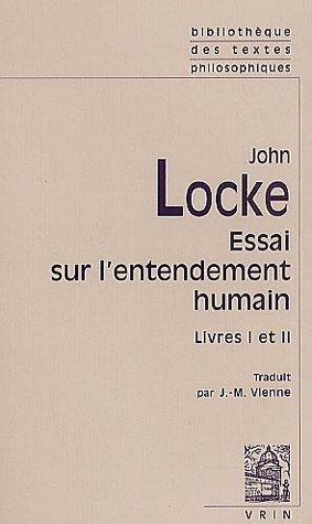 Essai philosophique concernant l'entendement humain ; livres i-ii