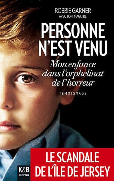 Personne n'est venu ; mon enfance dans l'orphelinat de l'horreur
