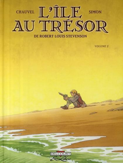 Vente Livre :                                    L'île au trésor t.2
- Chauvel David  - Fred Simon  - Jean-Luc Simon                                     
