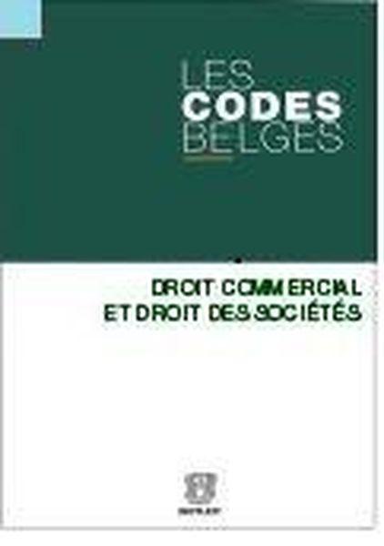 Les codes belges. tome 4 droit commerci al et droit des societes (2 volumes)