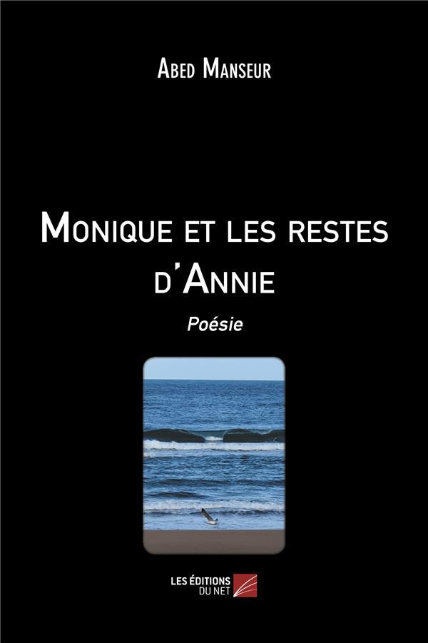 Vente Livre :                                    Monique et les restes d'Annie
- Abed Manseur                                     
